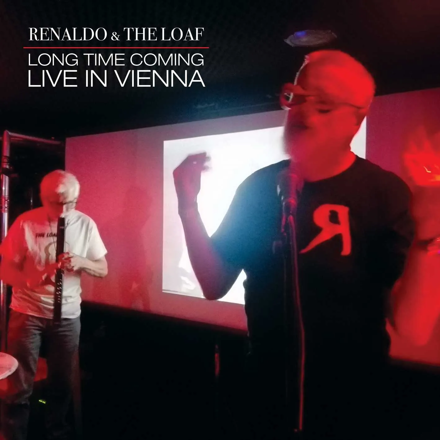 Album cover for “Long Time Coming: Live In Vienna” by Renaldo &amp; The Loaf