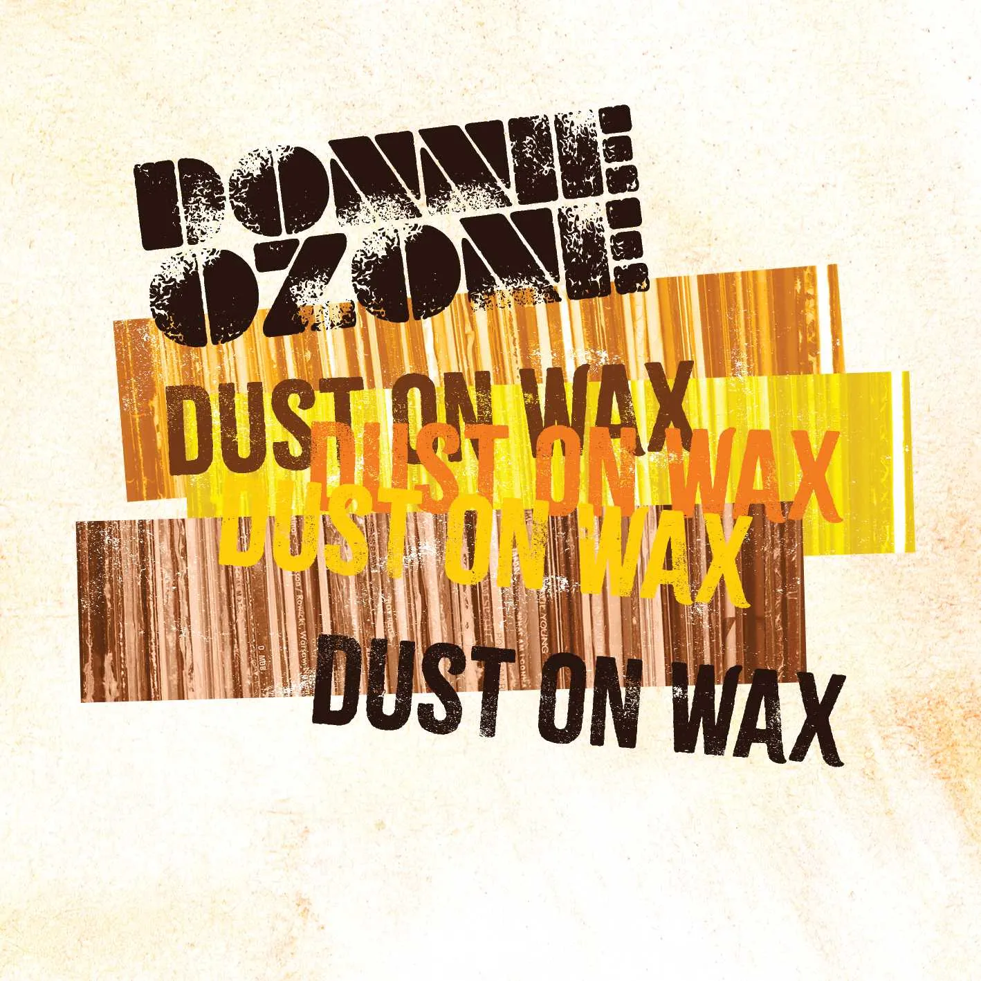 Album cover for “Dust On Wax” by Donnie Ozone