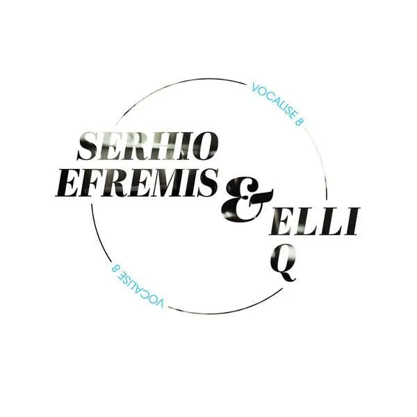 Album cover for “Vocalise 8” by Serhio Efremis & Elli Q
