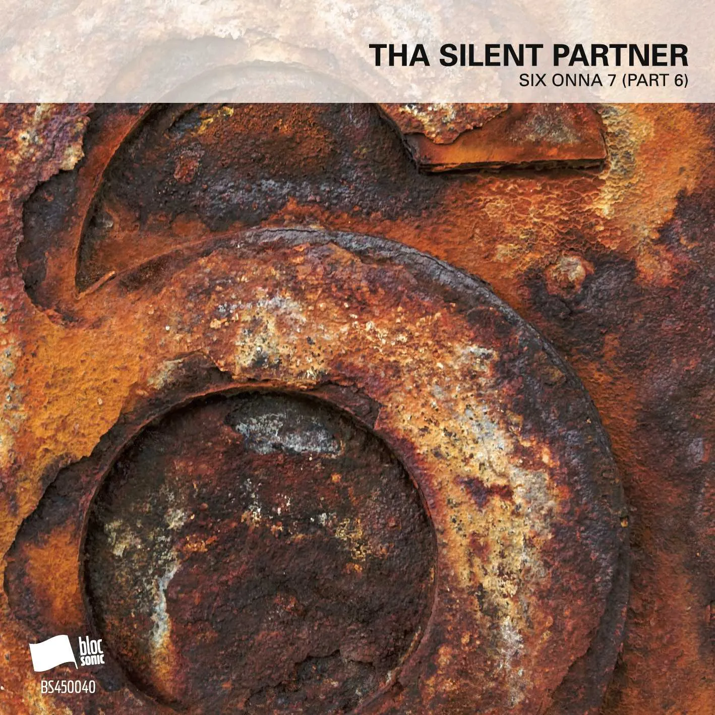 Album cover for “SIX ONNA 7 (Part 6)” by Tha Silent Partner