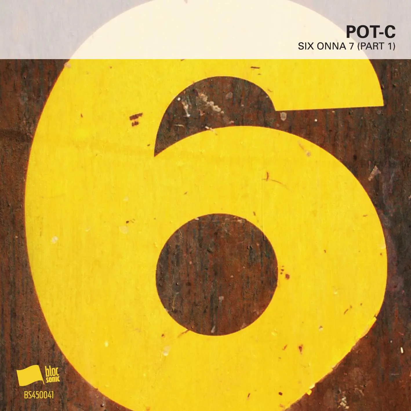 Album cover for “SIX ONNA 7 (Part 1)” by Pot-C