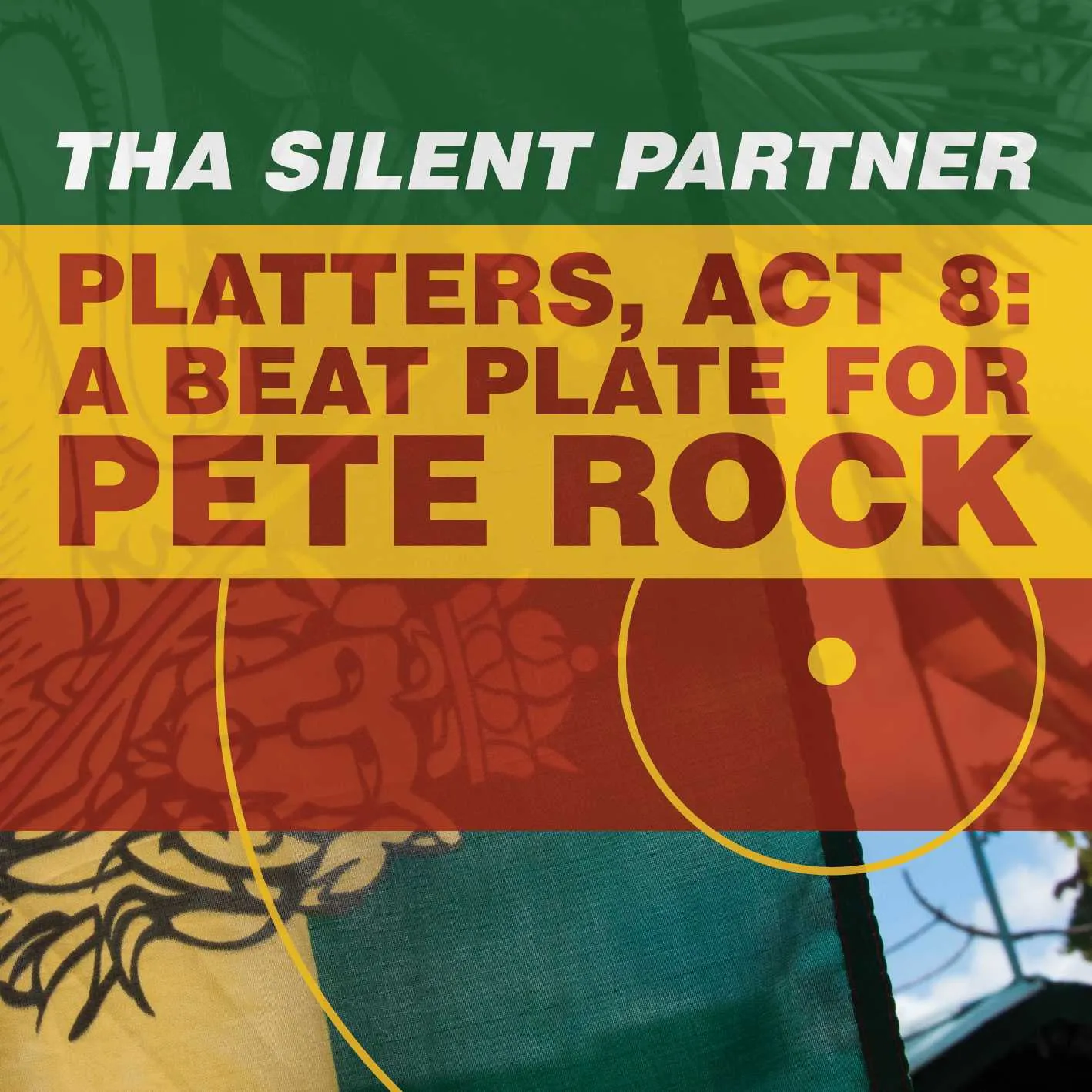 Album cover for “Platters, Act 8: A Beat Plate For Pete Rock” by Tha Silent Partner