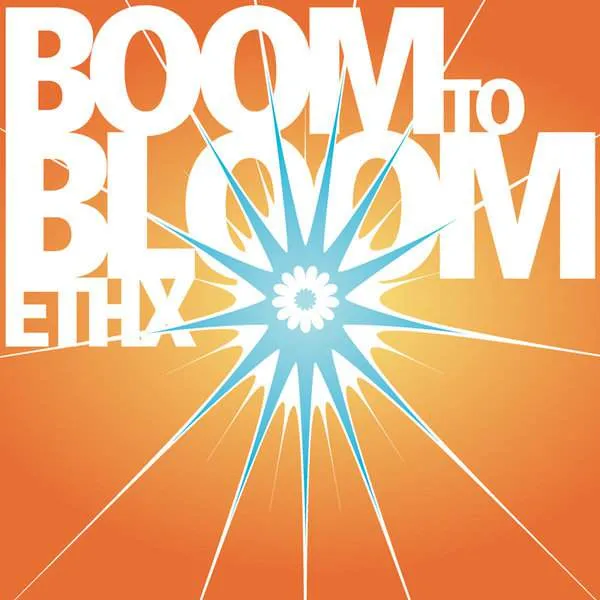 Album Cover for “Boom To Bloom” by ETHX