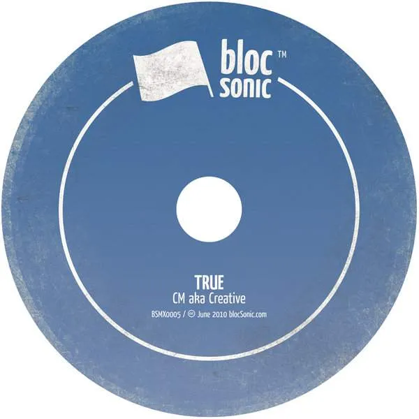Album Disc for “True” by CM aka Creative