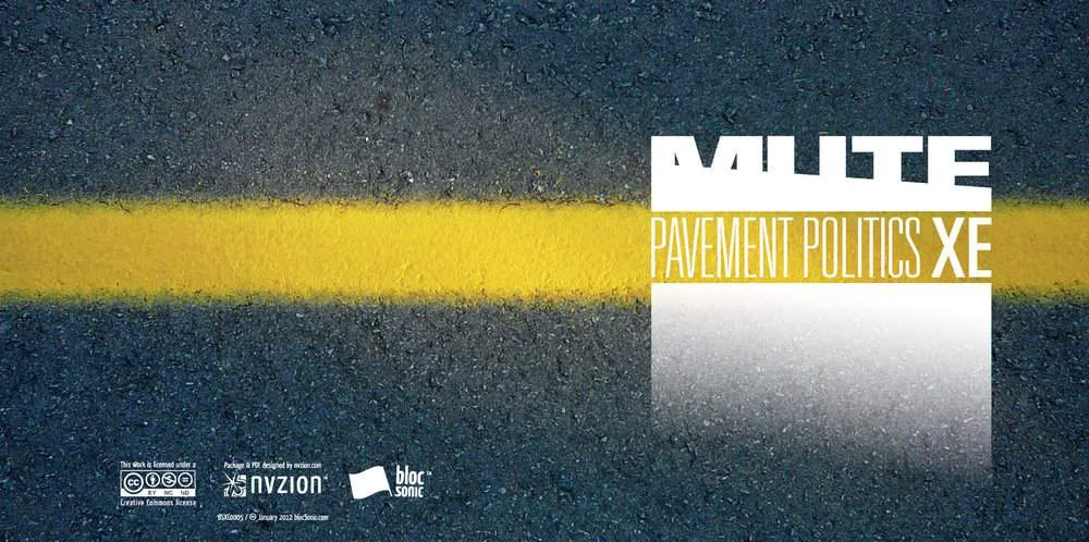 Album insert for “Pavement Politics XE” by MUTE