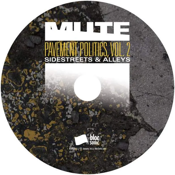 Album disc for “Pavement Politics, Vol. 2 (Sidestreets & Alleys)” by MUTE