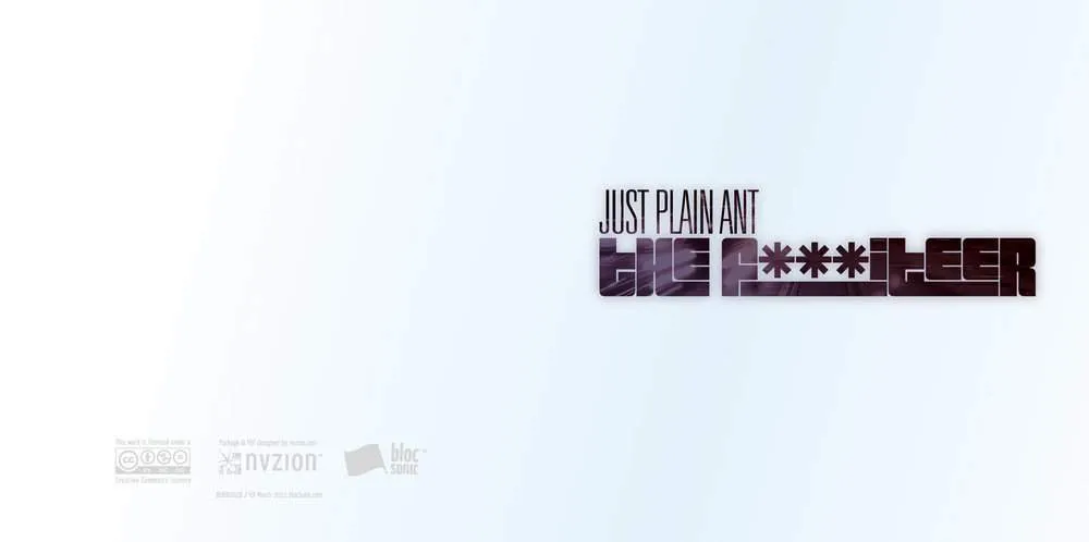 Album insert for “The F***iteer” by Just Plain Ant