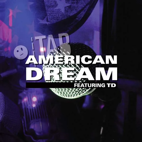 Album cover for “American Dream (Featuring TD)” by Tab