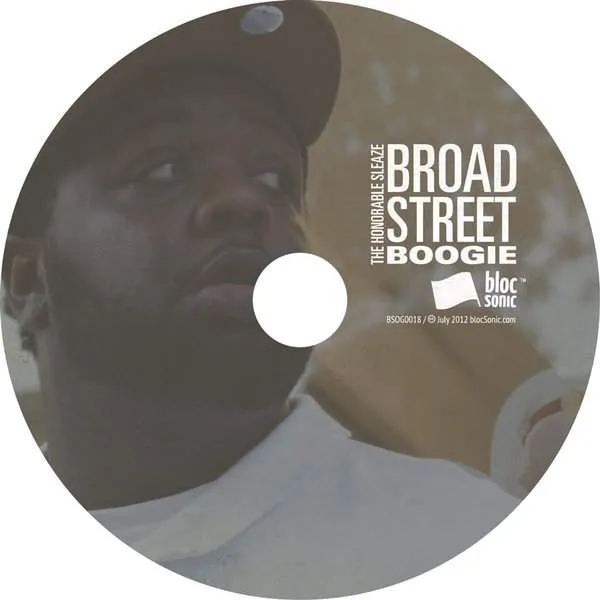 Album disc for “Broad Street Boogie” by The Honorable Sleaze