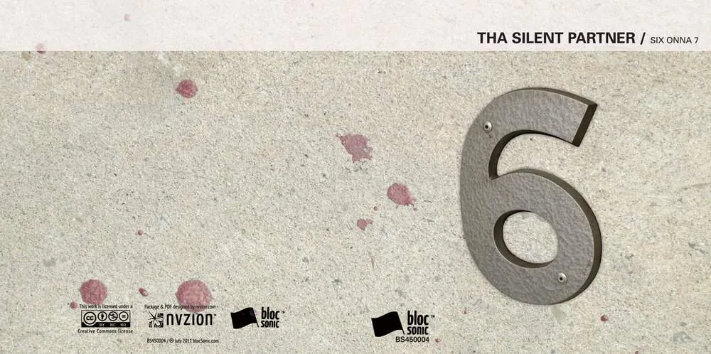 Album insert for “SIX ONNA 7” by Tha Silent Partner