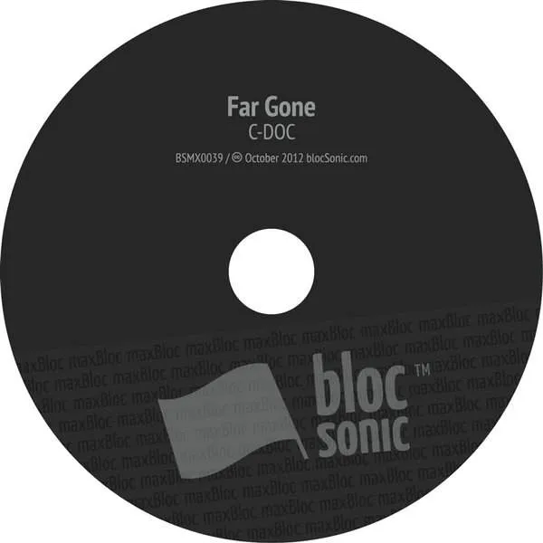 Album disc for “Far Gone” by C-Doc