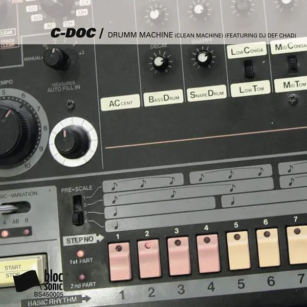 Album cover for “Drumm Machine (Clean Machine) (Featuring DJ Def Chad)” by C-Doc