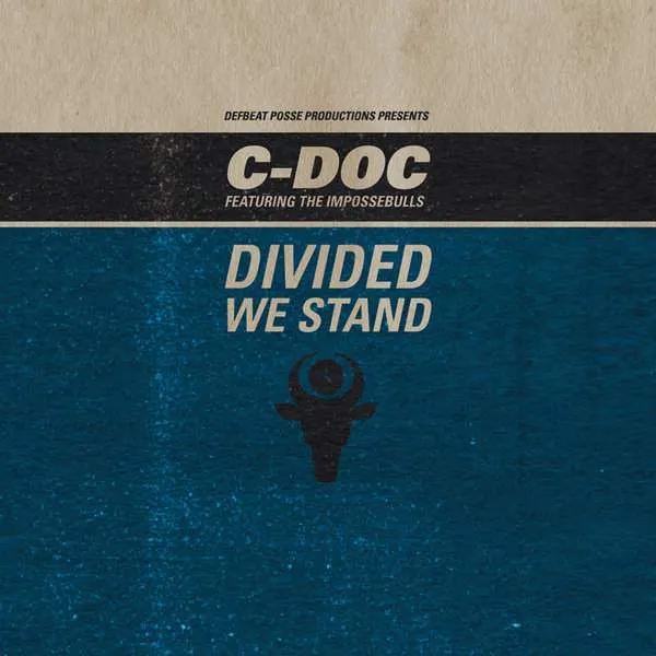 Album cover for “Divided We Stand” by C-Doc