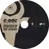 Album disc for “Divided We Stand” by C-Doc