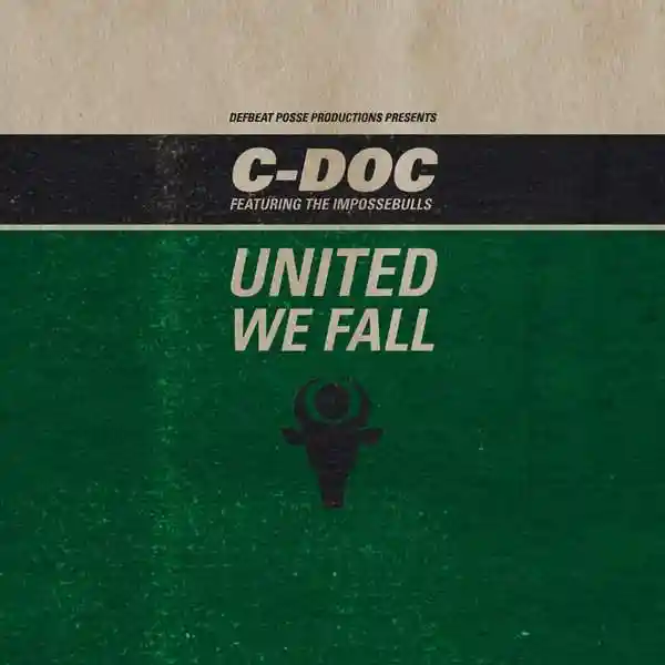 Album cover for “United We Fall” by C-Doc