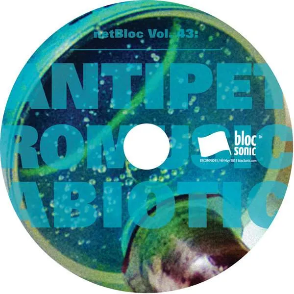 Album disc for “netBloc Vol. 43: ANTIPETROMUSICABIOTIC” by Various Artists