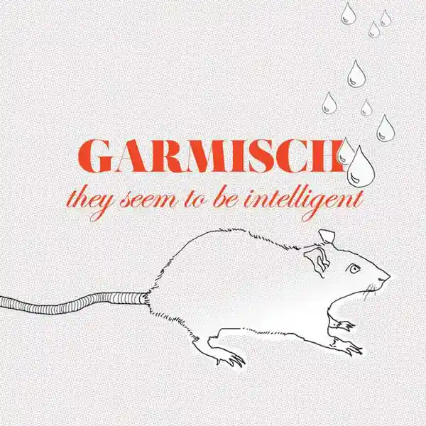 Album cover for “They Seem To Be Intelligent” by Garmisch
