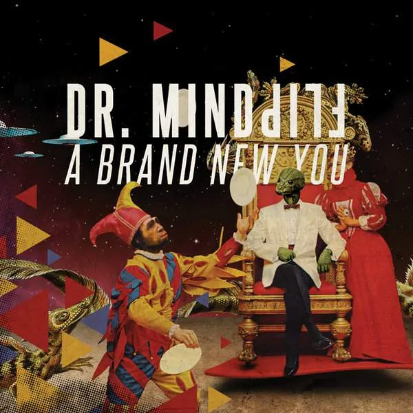 Album cover for “A Brand New You” by Dr. Mindflip