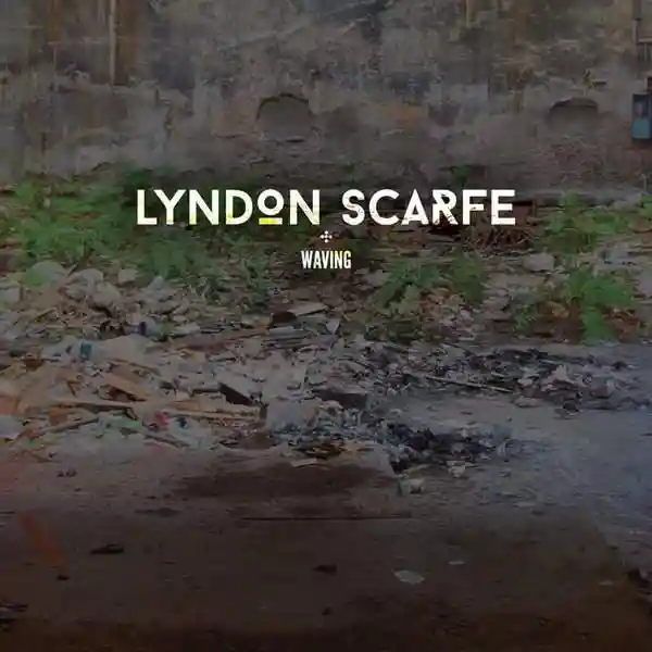Album cover for “Waving” by Lyndon Scarfe