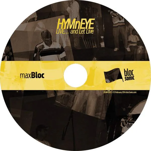 Album disc for “LIVE... and Let Live” by HYMnEYE