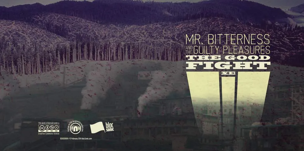 Album insert for “The Good Fight XE” by Mr. Bitterness And The Guilty Pleasures