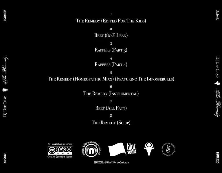 Album traycard for “The Remedy” by DJ Def Chad
