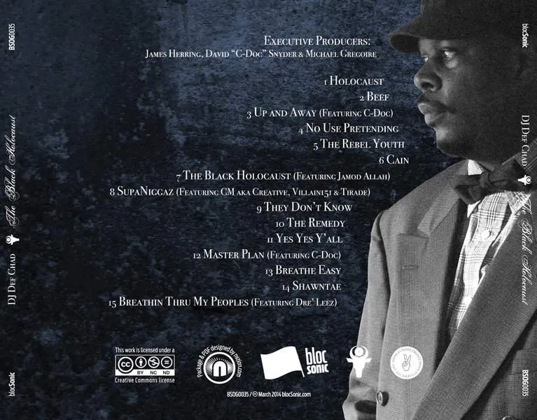 Album traycard for “The Black Holocaust” by DJ Def Chad
