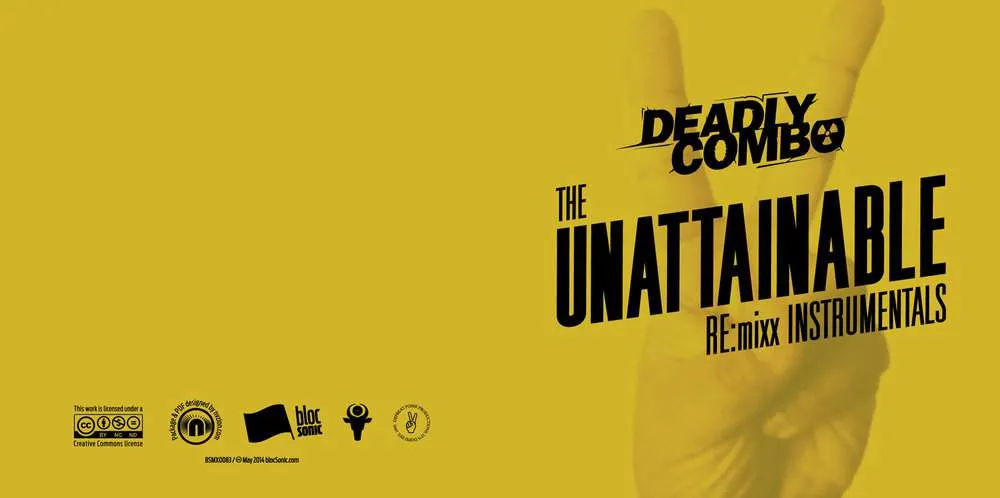 Album insert for “The Unattainable RE:mixx Instrumentals” by Deadly Combo