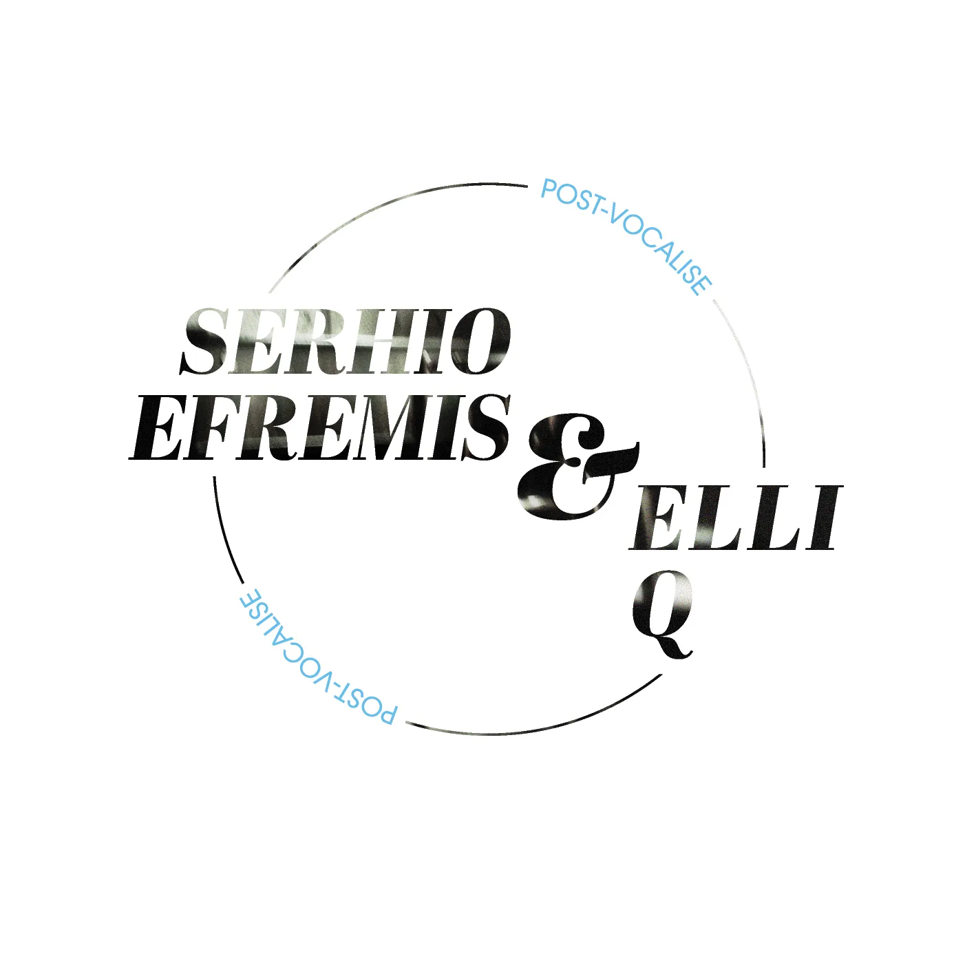Album cover for “Post-Vocalise” by Serhio Efremis & Elli Q