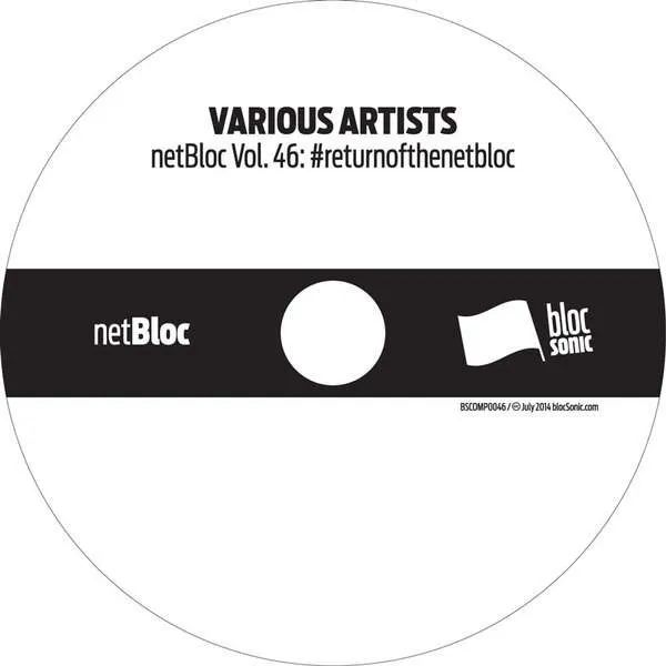 Album disc for “netBloc Vol. 46: #returnofthenetbloc” by Various Artists