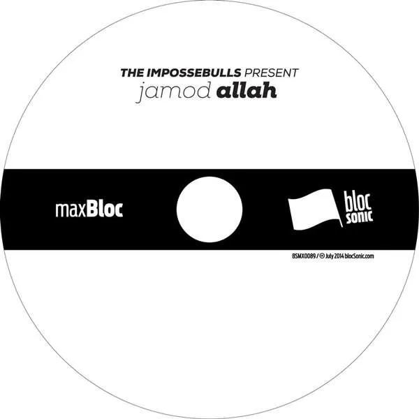 Album disc for “The Impossebulls Present Jamod Allah” by Jamod Allah