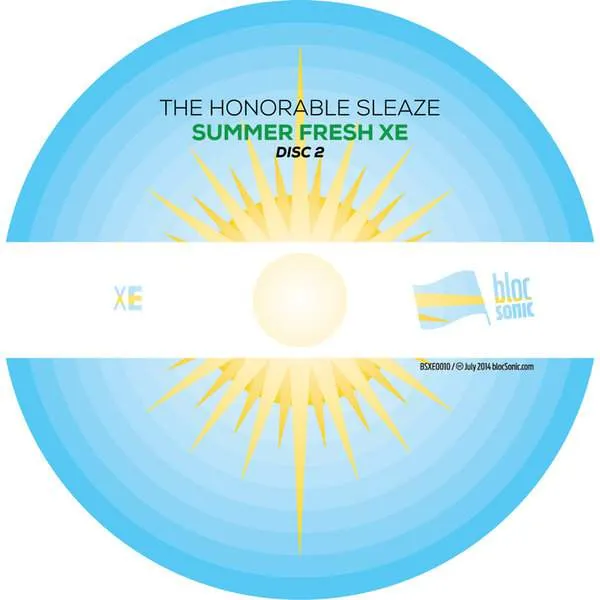 Album disc 2 for “Summer Fresh XE” by The Honorable Sleaze