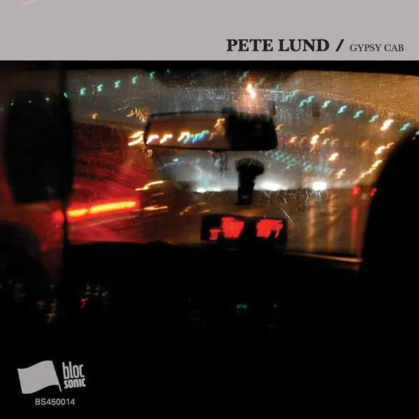 Album cover for “Gypsy Cab” by Pete Lund