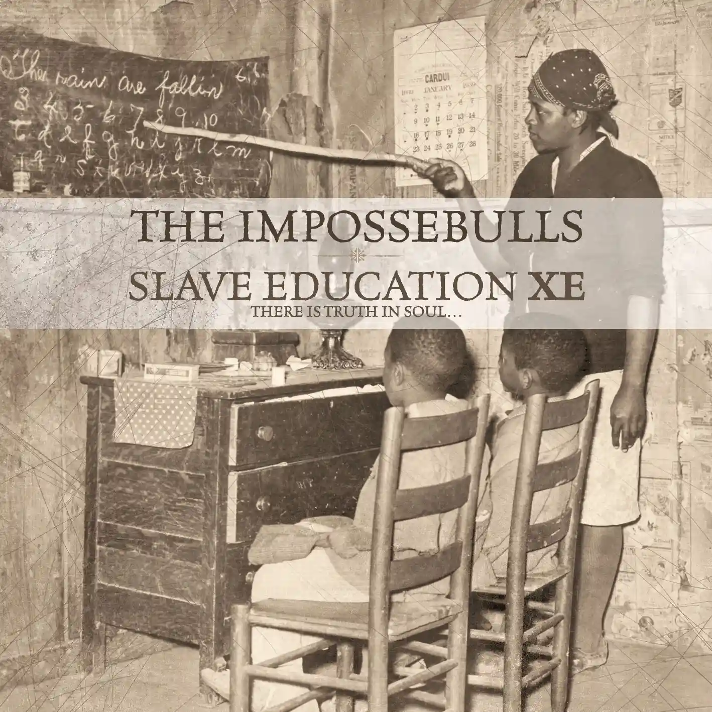 Album cover for “Slave Education XE” by The Impossebulls