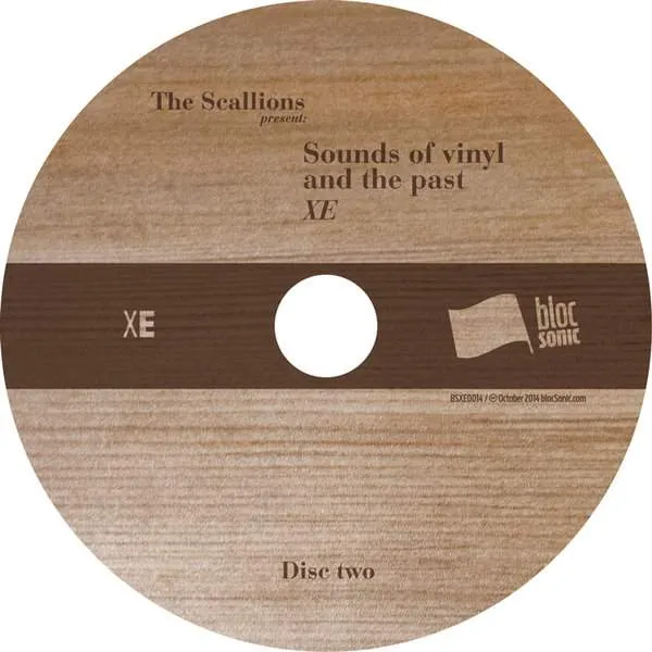 Album disc 2 for “Sounds of vinyl and the past XE” by The Scallions