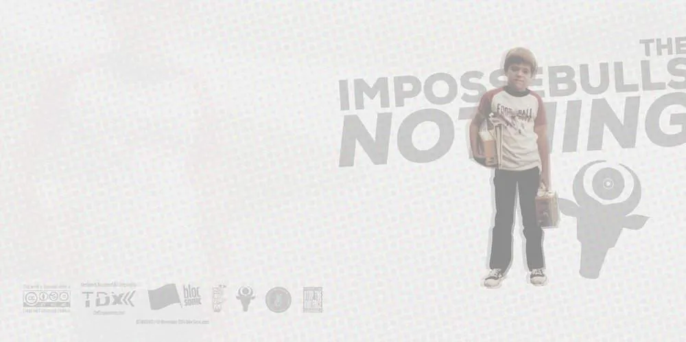 Album insert for “Nothing” by The Impossebulls