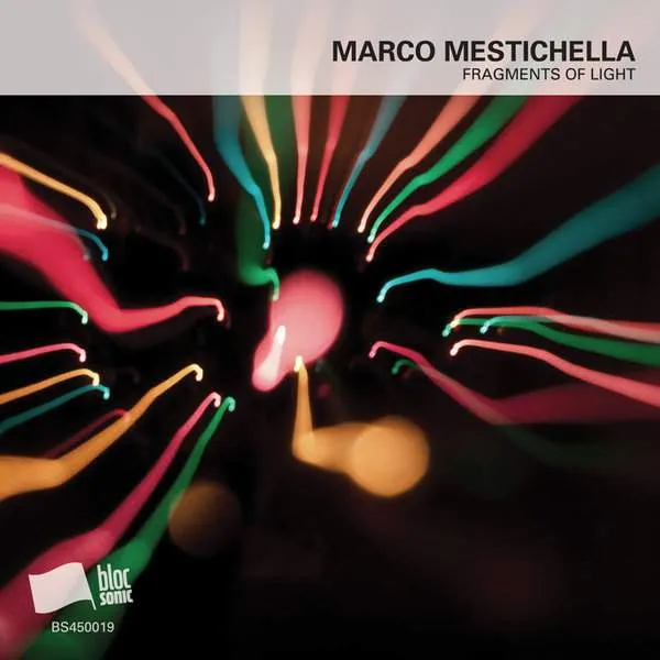 Album cover for “Fragments Of Light” by Marco Mestichella