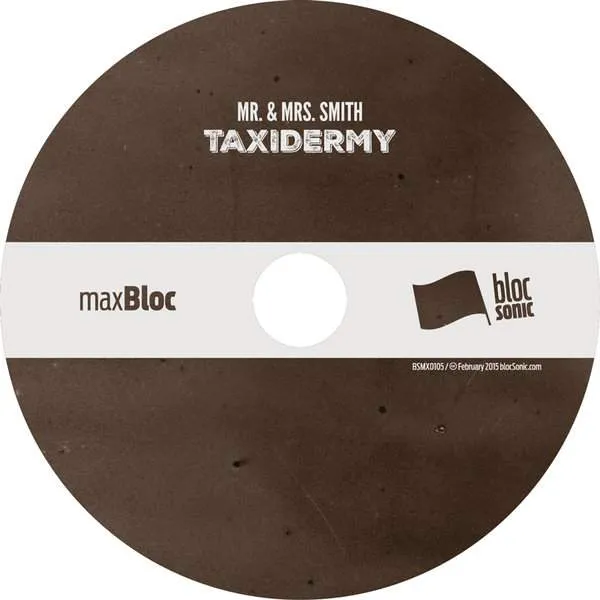 Album disc for “Taxidermy” by Mr. &amp; Mrs. Smith