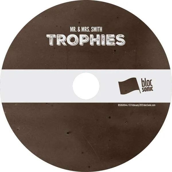 Album disc for “Trophies” by Mr. &amp; Mrs. Smith