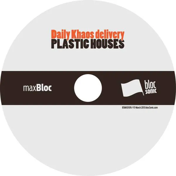 Album disc for “Plastic Houses” by Daily Khaos delivery