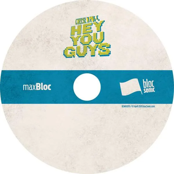 Album disc for “Hey You Guys” by Cheese N Pot-C