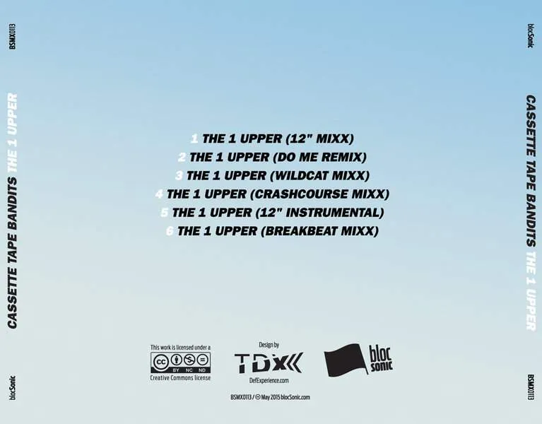 Album traycard for “The 1 Upper” by Cassette Tape Bandits