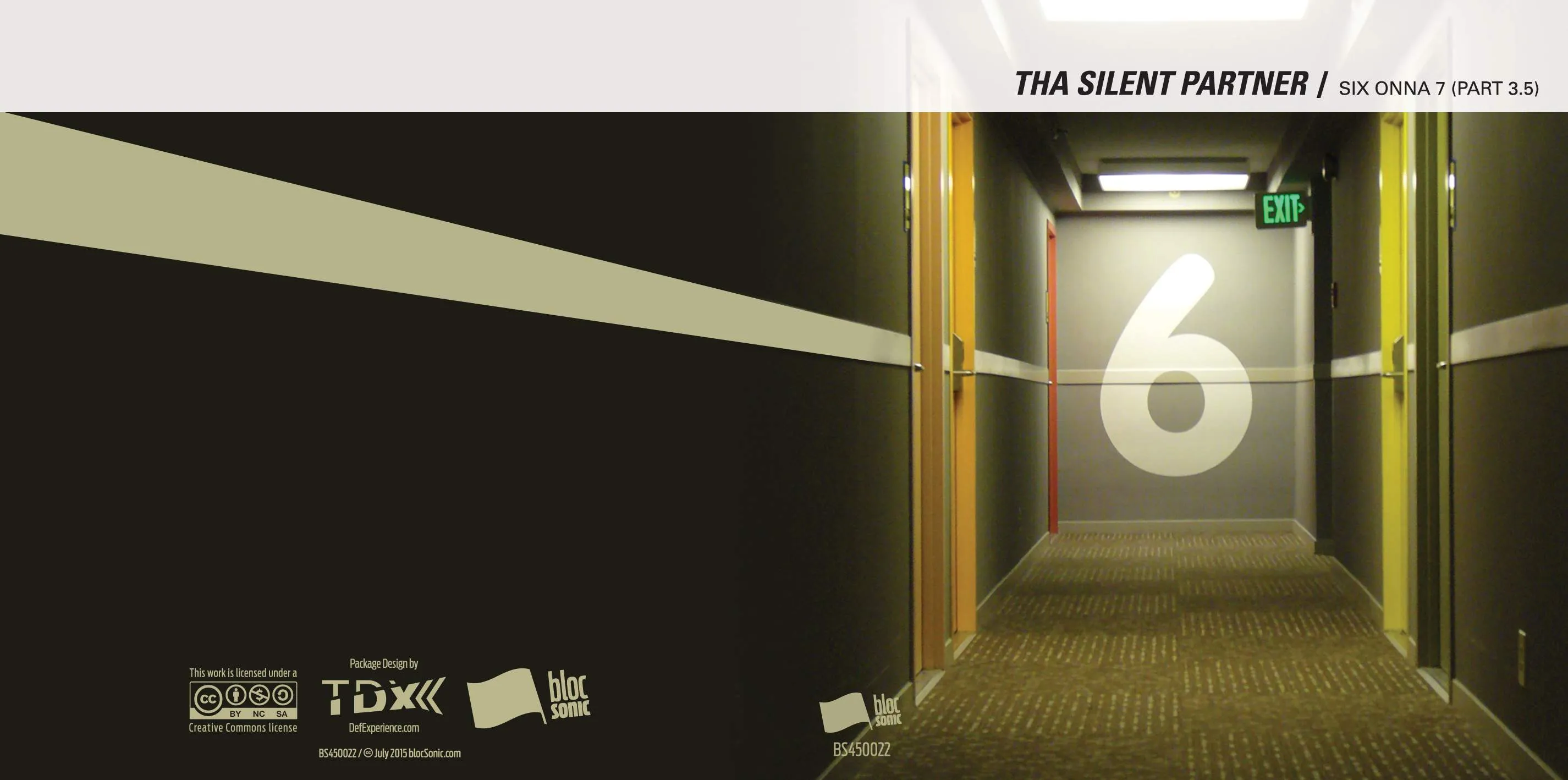 Album insert for “SIX ONNA 7 (Part 3.5)” by Tha Silent Partner