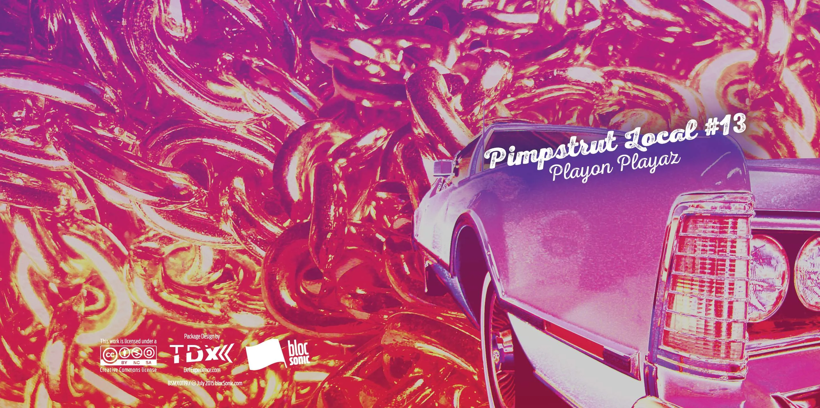 Album insert for “Playon Playaz” by Pimpstrut Local #13