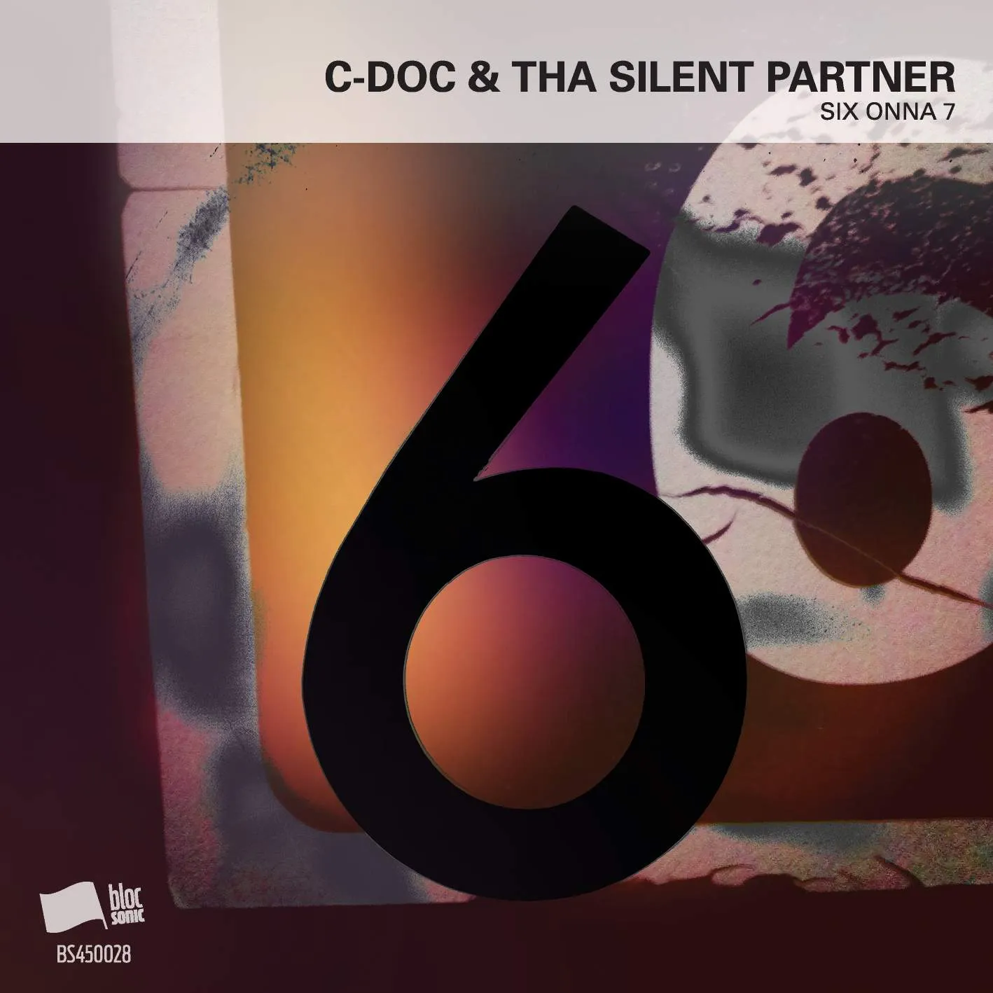 Album cover for “SIX ONNA 7” by C-Doc &amp; Tha Silent Partner