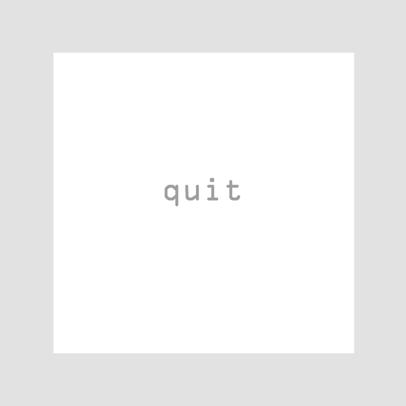 Album cover for “Quit” by C-Doc