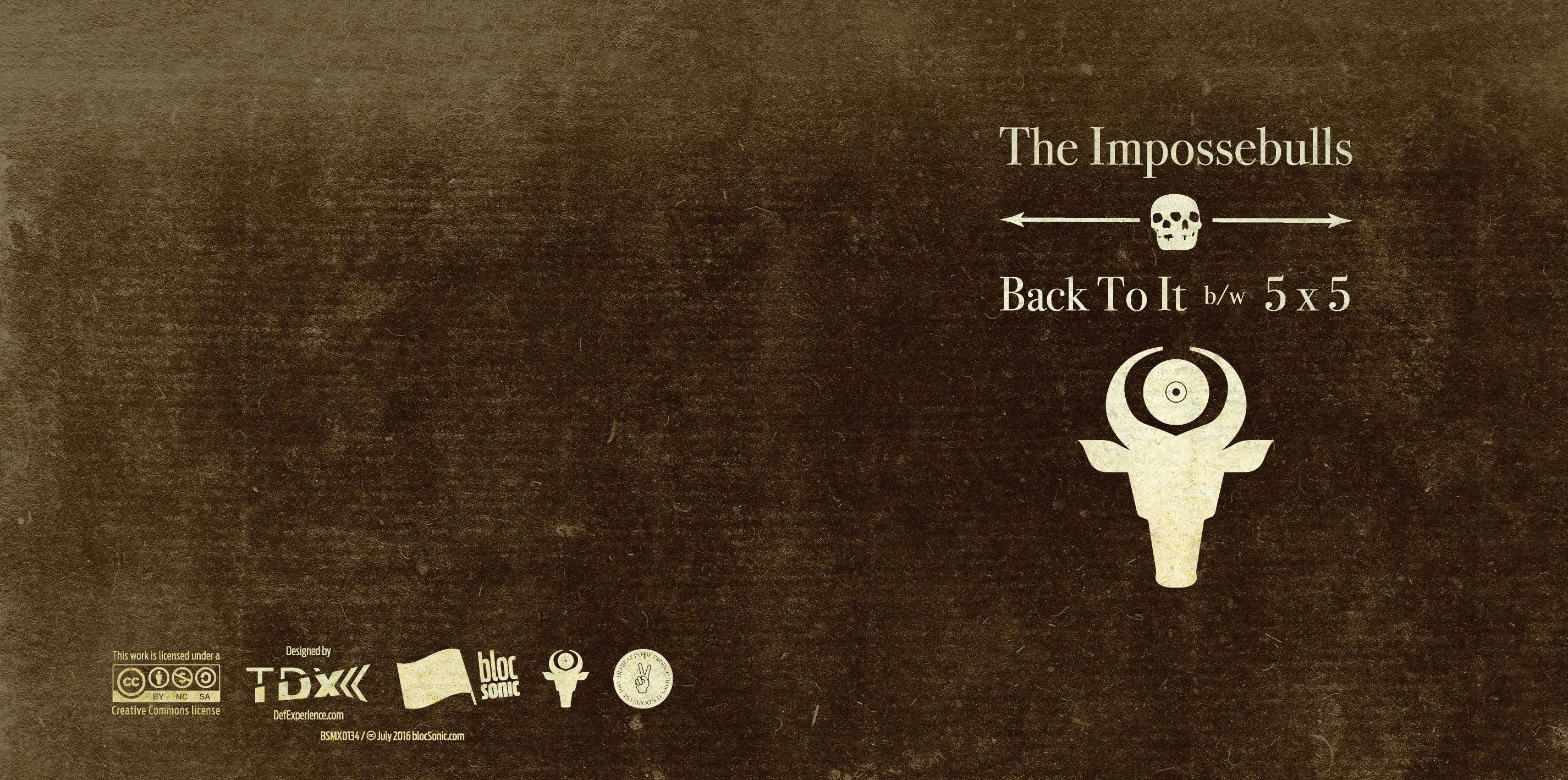 Album insert for “Back To It b/w 5 x 5” by The Impossebulls