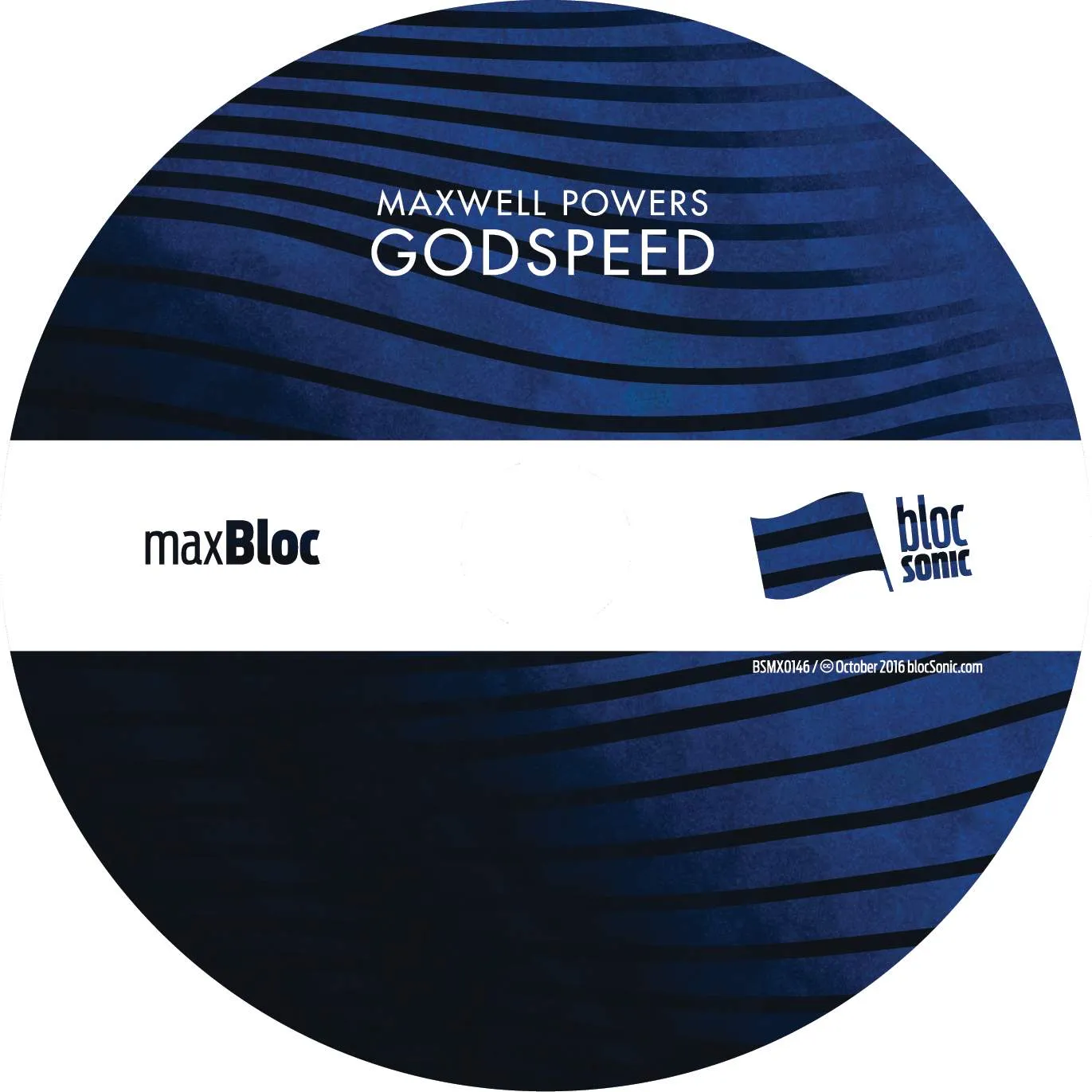 Album disc for “Godspeed” by Maxwell Powers
