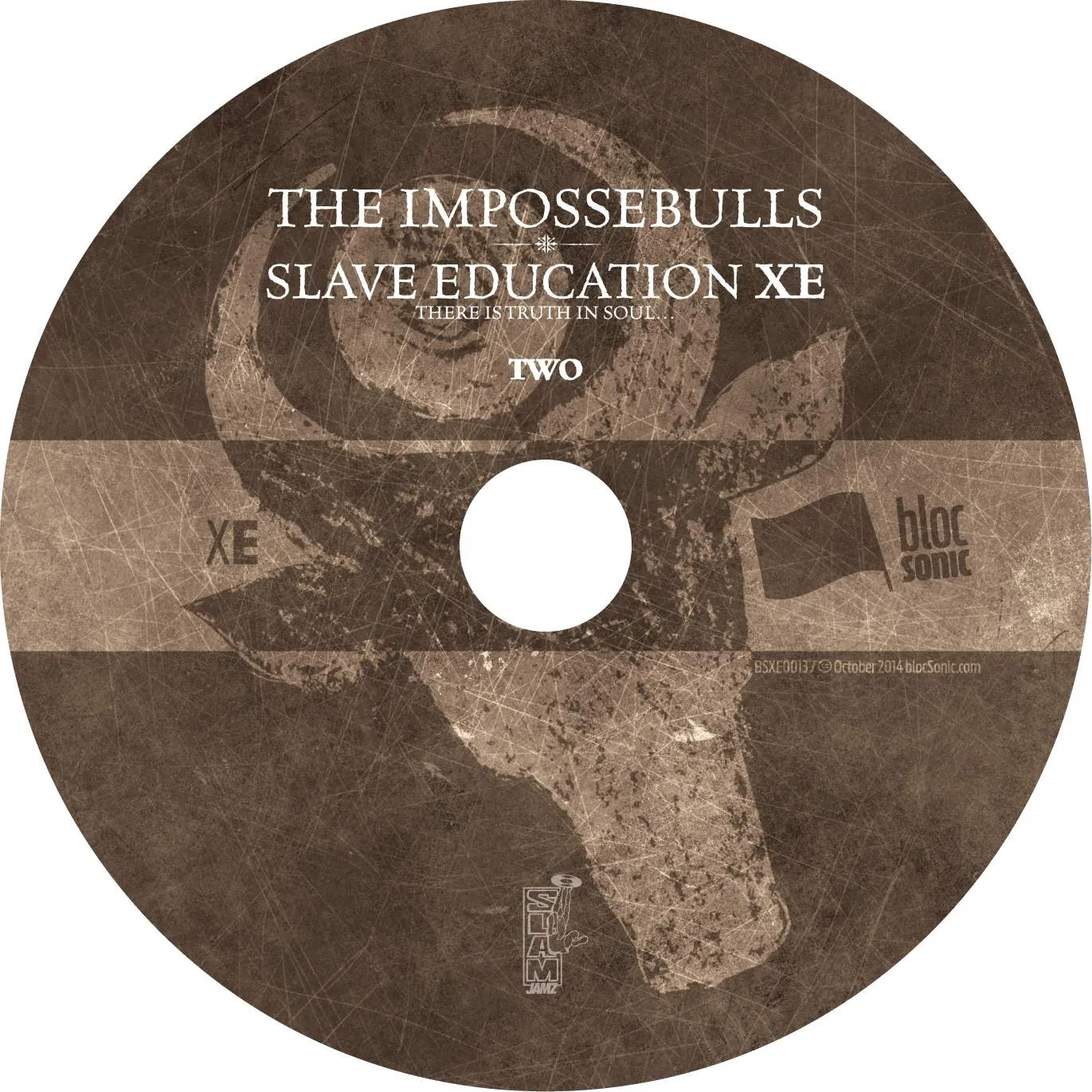 Album disc for “Slave Education XE” by The Impossebulls