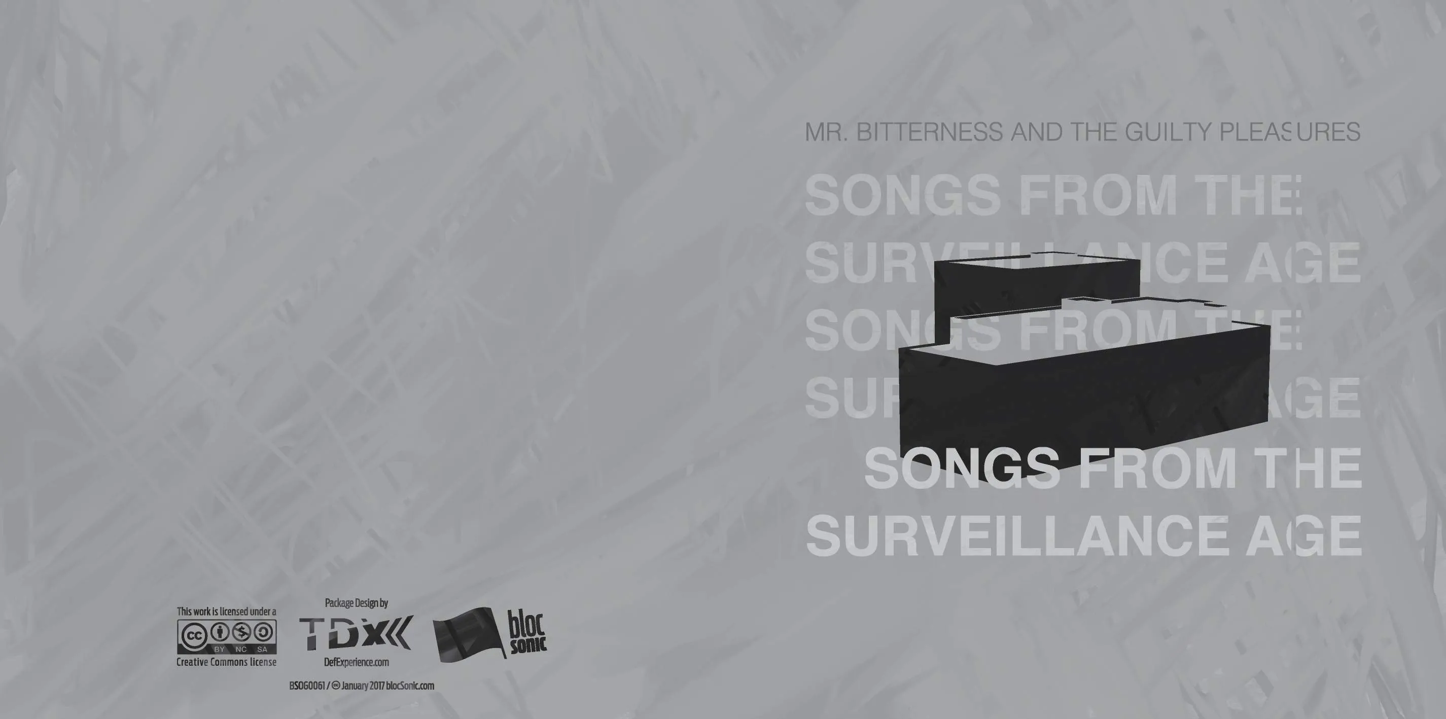 Album insert for “Songs From The Surveillance Age” by Mr. Bitterness And The Guilty Pleasures